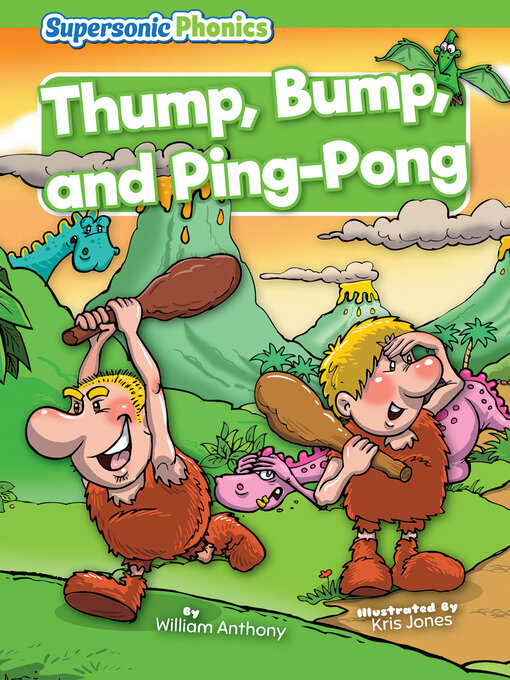 Title details for Thump, Bump, and Ping-Pong by William Anthony - Available